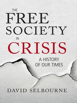 cover image of The Free Society in Crisis